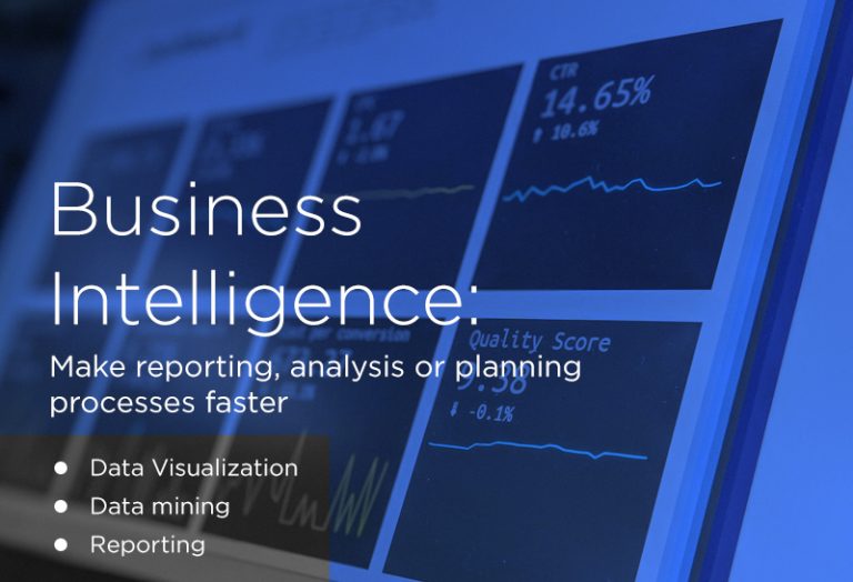Business intelligence: Make reporting, analysis or planning processes faster
